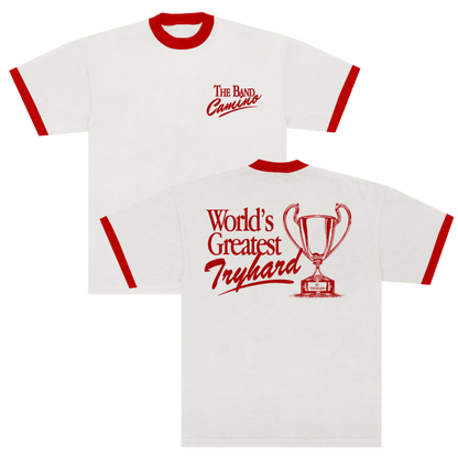 World's Greatest Tryhard Tee