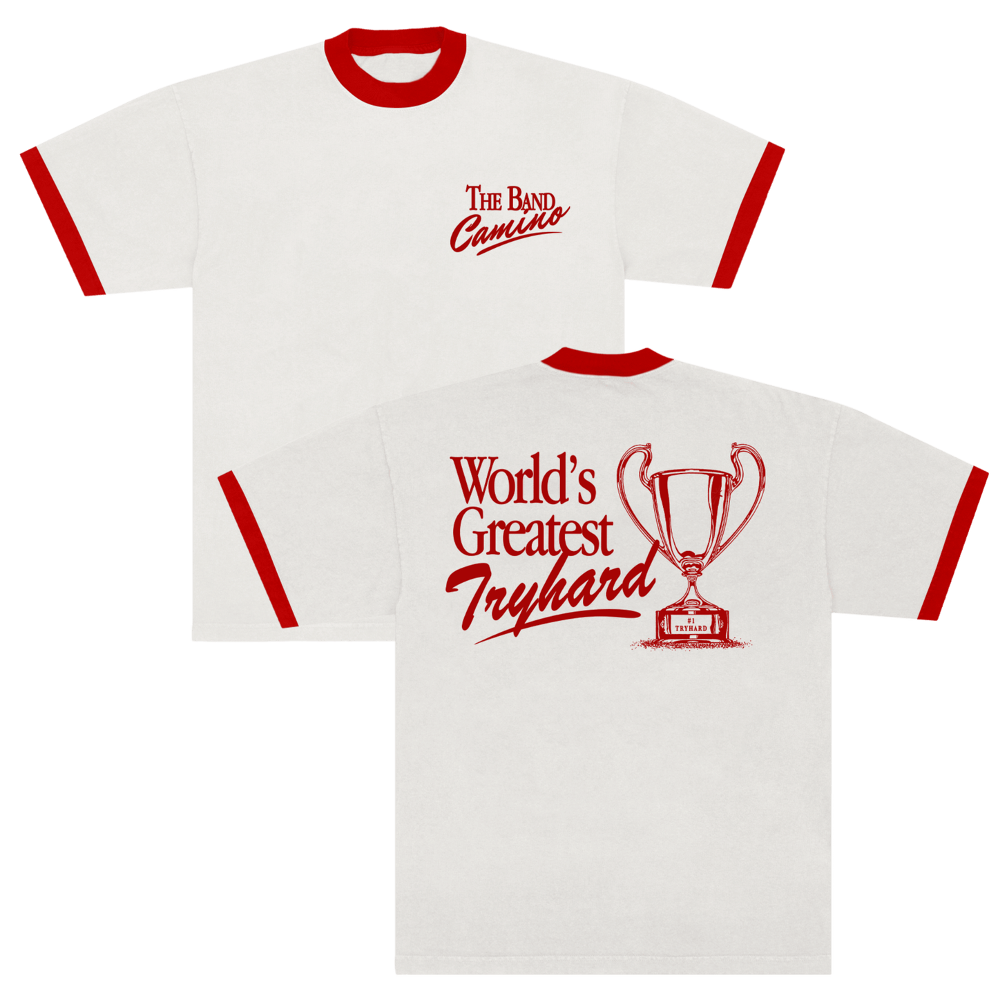 World's Greatest Tryhard Tee